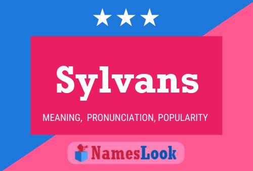 Sylvans Name Poster