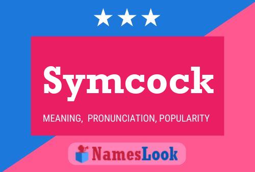 Symcock Name Poster