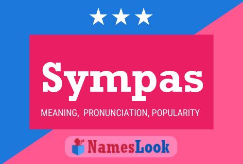 Sympas Name Poster