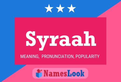 Syraah Name Poster