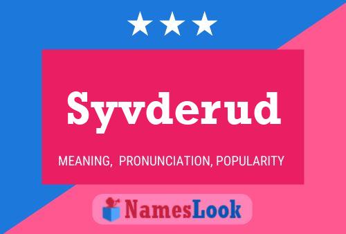 Syvderud Name Poster