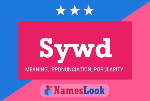 Sywd Name Poster