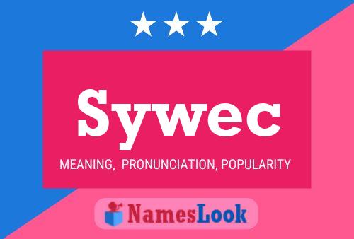 Sywec Name Poster