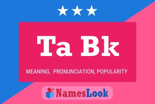 Ta Bk Name Poster