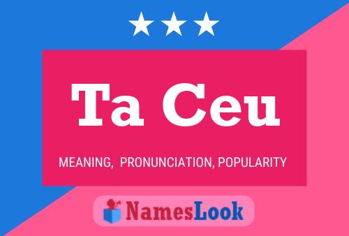 Ta Ceu Name Poster