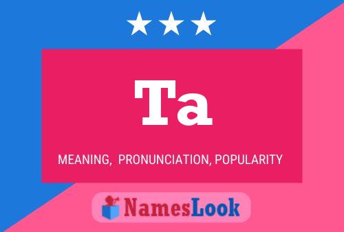 Ta Name Poster