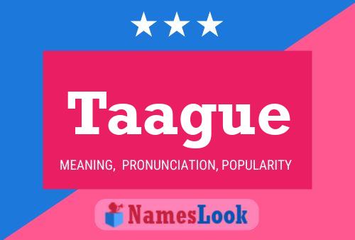 Taague Name Poster