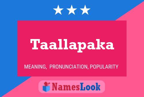 Taallapaka Name Poster