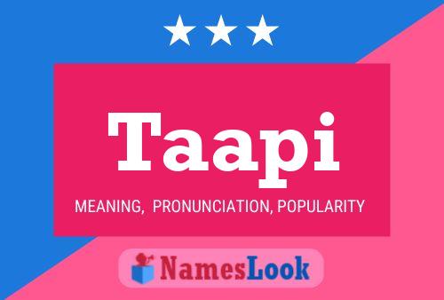 Taapi Name Poster