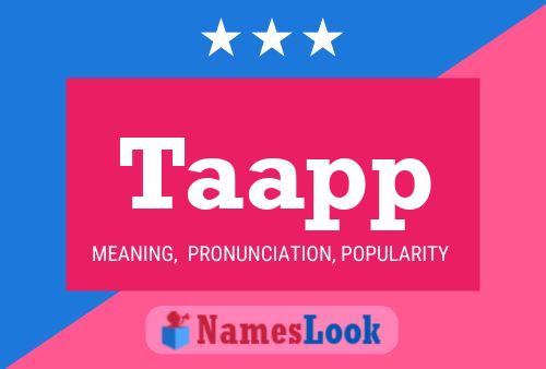 Taapp Name Poster