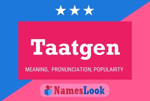 Taatgen Name Poster