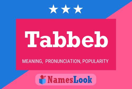 Tabbeb Name Poster