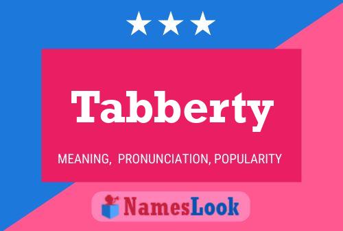 Tabberty Name Poster