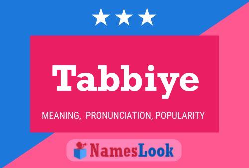 Tabbiye Name Poster