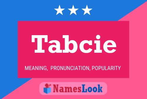 Tabcie Name Poster