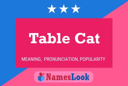 Table Cat Name Poster