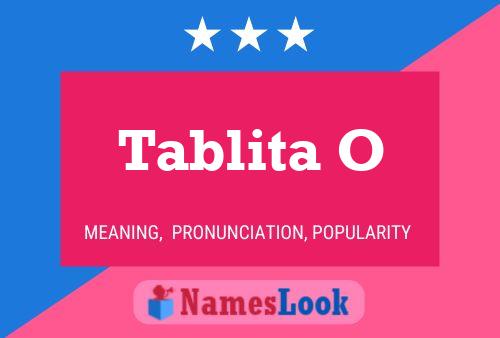 Tablita O Name Poster