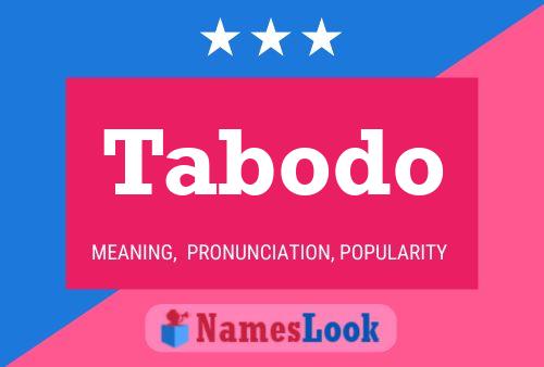 Tabodo Name Poster