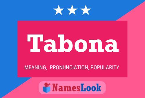 Tabona Name Poster