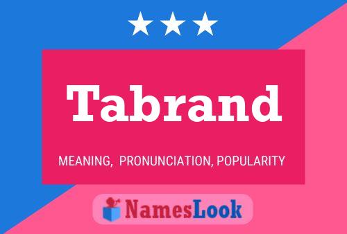 Tabrand Name Poster