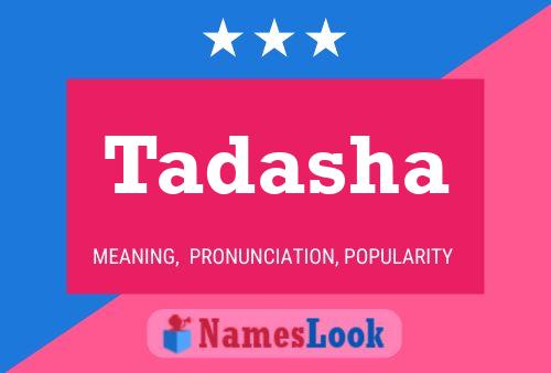 Tadasha Name Poster