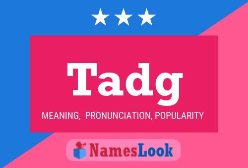 Tadg Name Poster