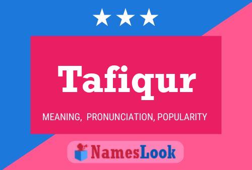 Tafiqur Name Poster