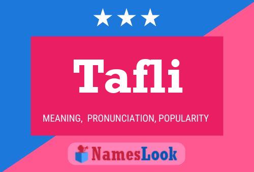 Tafli Name Poster