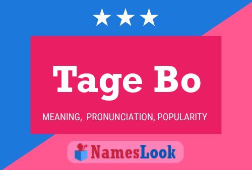 Tage Bo Name Poster