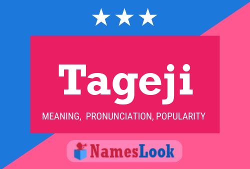 Tageji Name Poster