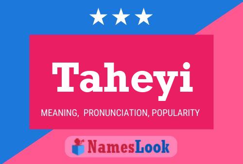 Taheyi Name Poster