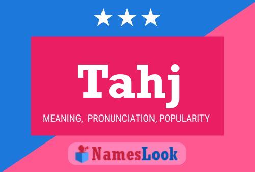 Tahj Name Poster