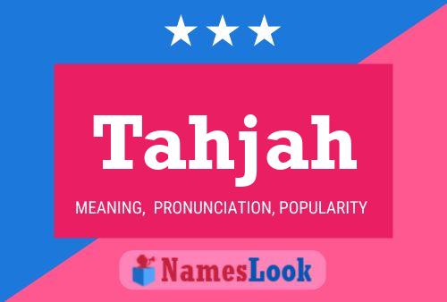 Tahjah Name Poster