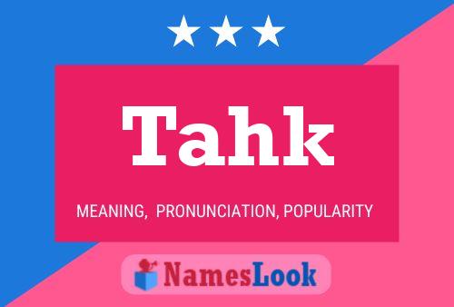 Tahk Name Poster