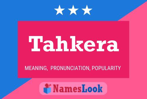 Tahkera Name Poster