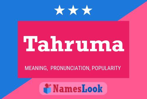 Tahruma Name Poster