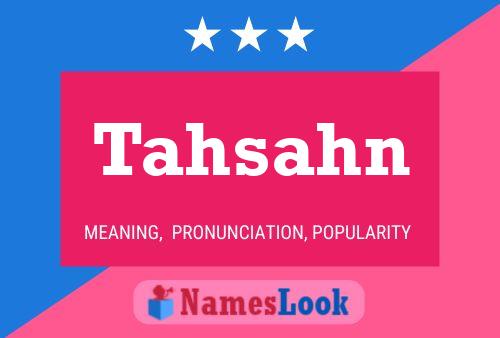 Tahsahn Name Poster