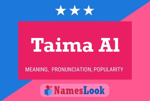 Taima Al Name Poster