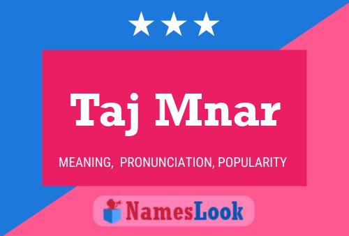 Taj Mnar Name Poster