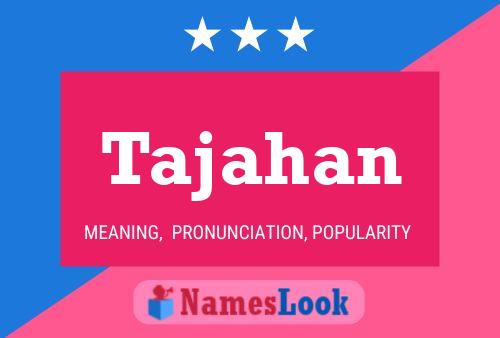 Tajahan Name Poster