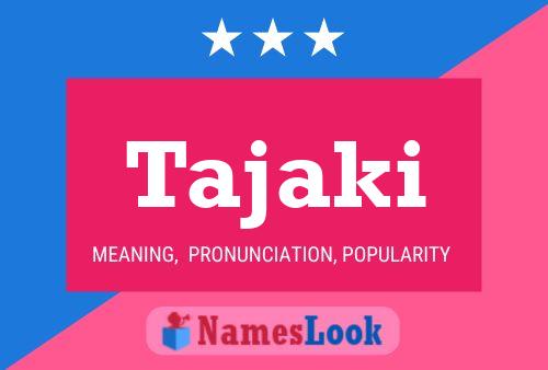 Tajaki Name Poster