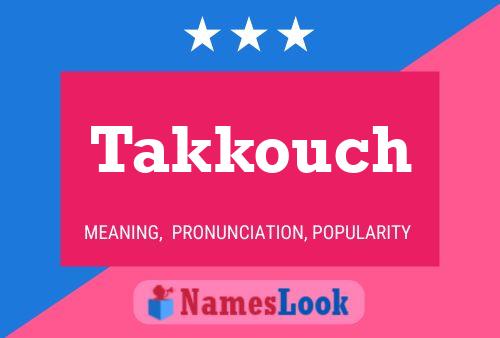 Takkouch Name Poster