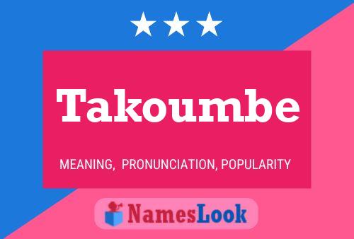 Takoumbe Name Poster