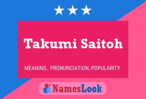 Takumi Saitoh Name Poster