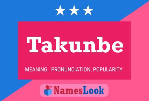 Takunbe Name Poster