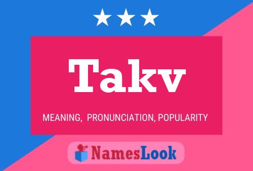 Takv Name Poster