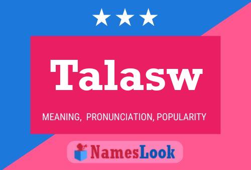 Talasw Name Poster