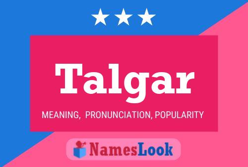 Talgar Name Poster