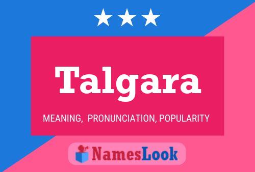 Talgara Name Poster