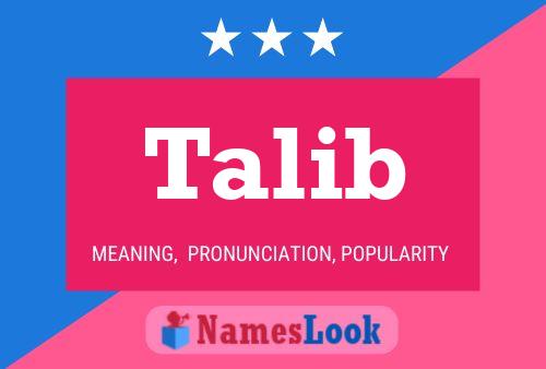 Talib Name Poster